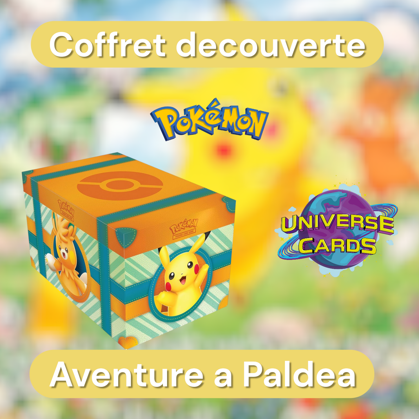Pokemon Coffret Découverte : Aventure à Paldea Universe Cards