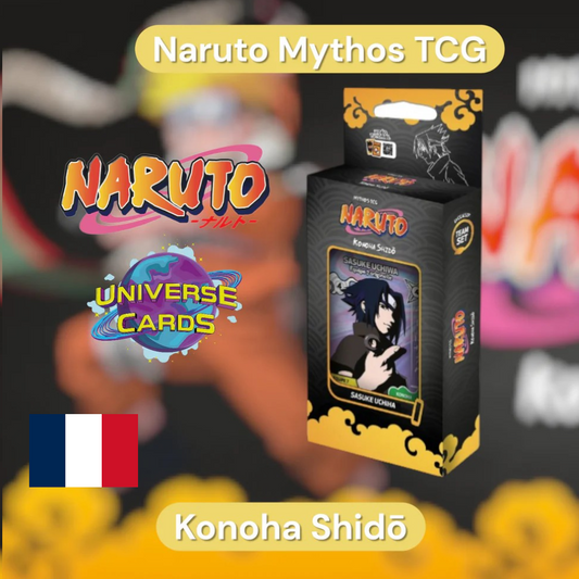 [FR] Team Set Naruto Mythos TCG - Chapitre 1 : Konoha Shidō - 2nd Edition SASUKE Universe Cards